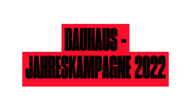 Bauhaus Jahreskampagne 2022